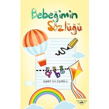 Bebeğimin Sözlüğü / Zeynep Evliyaoğlu