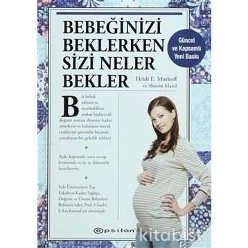 Bebeğinizi Beklerken Sizi Neler Bekler - Kolektif