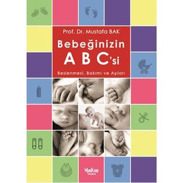 Bebeğinizin ABC’si - Mustafa Bak
