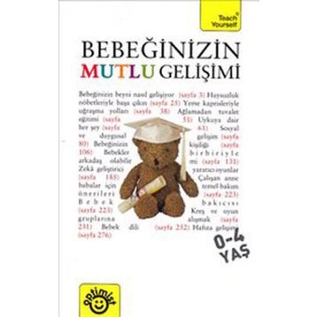 BEBEĞİNİZİN MUTLU GELİŞİMİ - CAROLINE DEACON