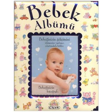 Bebek Albümü (mavi) - Kolektif - Çiçek Yayınları