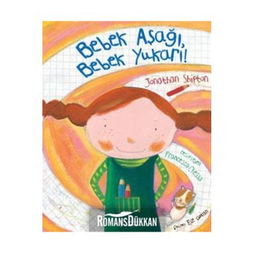 Bebek Aşağı Bebek Yukarı! - Jonathan Shipton