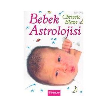BEBEK ASTROLOJISI - CHRISSIE BLAZE