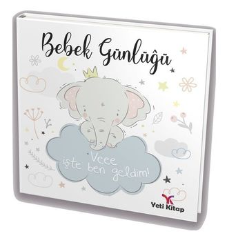 Bebek Günlüğü - Kolektif - Yeti Kitap Yayınları