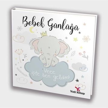 Bebek Günlüğü - Kolektif - Yeti Kitap Yayınları