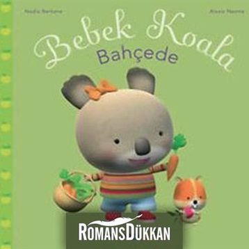 BEBEK KOALA BAHÇEDE - NADIA BERKANE;ALEXIS NEMSE