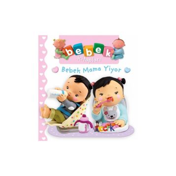 Bebek Mama Yiyor - Nathalie Belineau