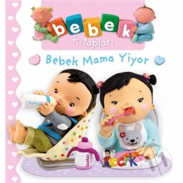 Bebek Mama Yiyor - Nathalie Belineau
