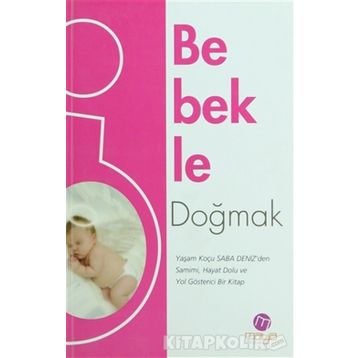 Bebekle Doğmak - Saba Deniz