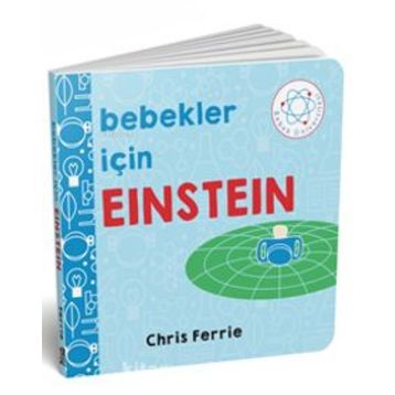 Bebekler İçin Einstein - Chris Ferrie