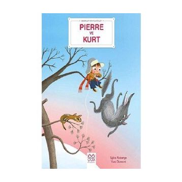 Bebekler İçin Klasikler - Pierre ve Kurt
