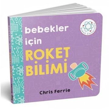 Bebekler İçin Roket Bilimi - Chris Ferrie