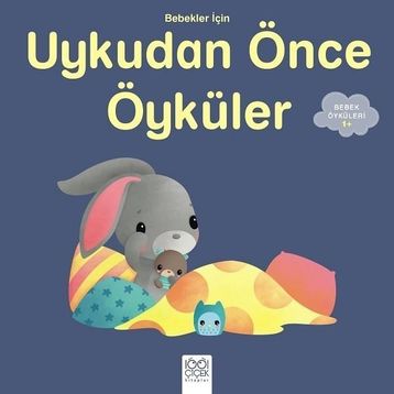 Bebekler İçin Uykudan Önce Öyküler - Rafaella