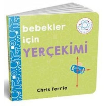 Bebekler İçin Yerçekimi - Chris Ferrie
