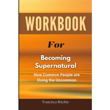 Becoming Supernatural