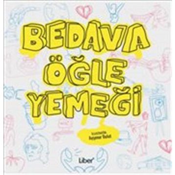 Bedava Öğle Yemeği - kollektif
