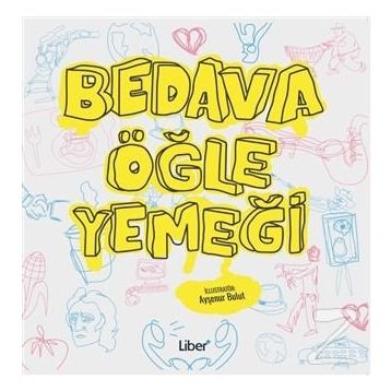 Bedava Öğle Yemeği - kollektif