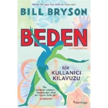 Beden: Bir Kullanıcı Kılavuzu - Bill Bryson