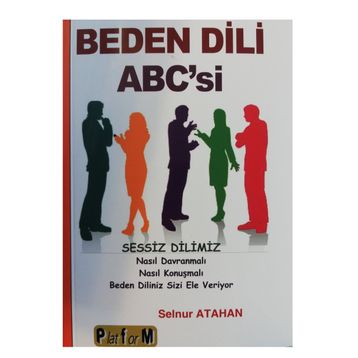 Beden Dili Abc’si - Selnur Atahan