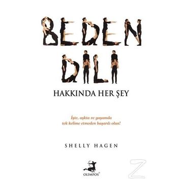 Beden Dili Hakkında Her Şey - Shelly Hagen