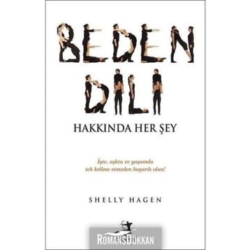 Beden Dili Hakkında Her Şey - Shelly Hagen