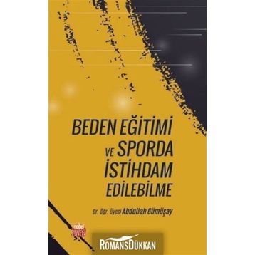Beden Eğitimi ve Sporda İstihdam Edebilme - Abdullah Gümüşay
