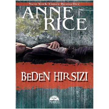 Beden Hırsızı - Anne Rice