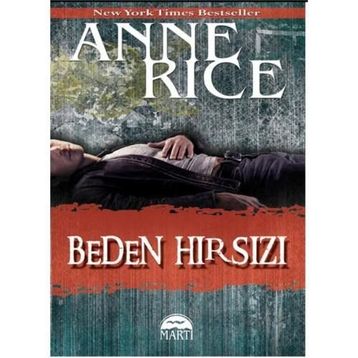 Beden Hırsızı - Anne Rice
