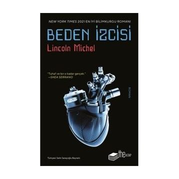 Beden İzcisi - Lincoln Michel