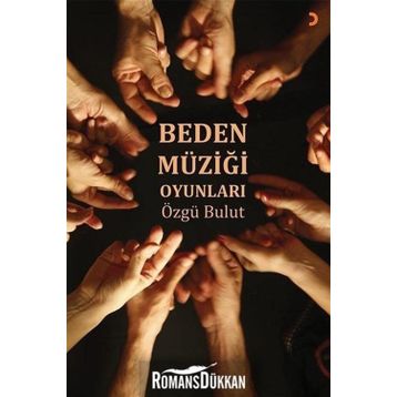 Beden Müziği Oyunları - Özgü Bulut