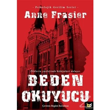 Beden Okuyucu - Anne Frasier
