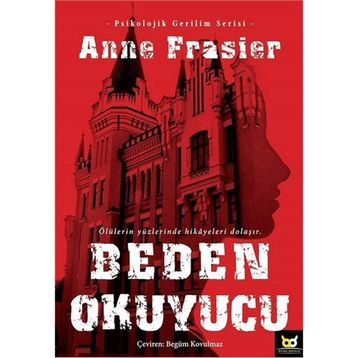 Beden Okuyucu - Anne Frasier