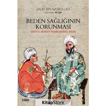 Beden Sağlığının Korunması - Salih bin Nasrullah