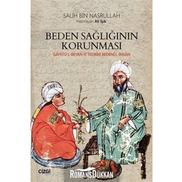 Beden Sağlığının Korunması - Salih bin Nasrullah