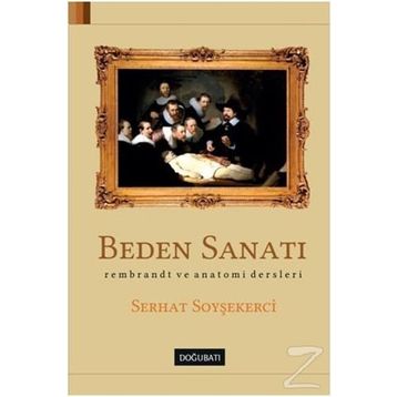 Beden Sanatı - Serhat Soyşekerci
