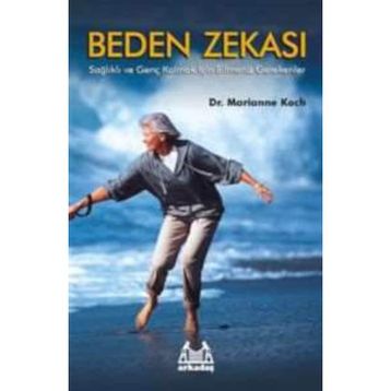 BEDEN ZEKASI - MARIANNE KOCH