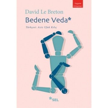 Bedene Veda - David Le Breton
