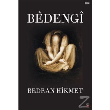 Bedengi - Bedran Hikmet