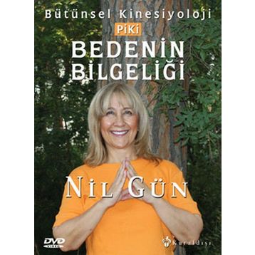 BEDENIN BİLGELİĞİ - NIL GÜN