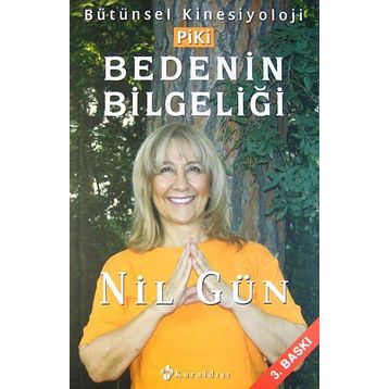 BEDENIN BİLGELİĞİ - NIL GÜN