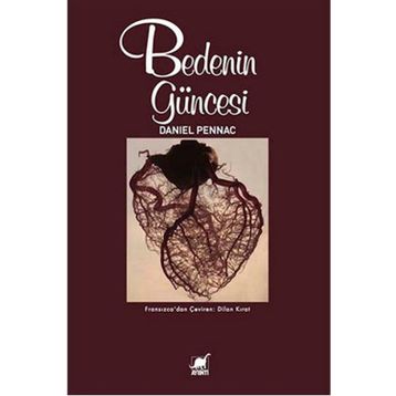 Bedenin Güncesi - Daniel Pennac