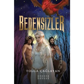Bedensizler - Tolga Çağlayan