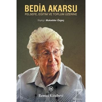 Bedia Akarsu - Mukadder Özgeç