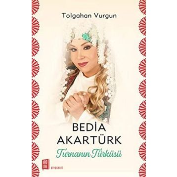 Bedia Akartürk - Turnanın Türküsü