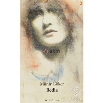 BEDIA - MÜNIR GÖKER