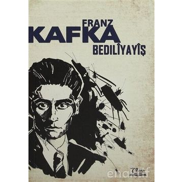 Bedıliyayiş - Franz Kafka