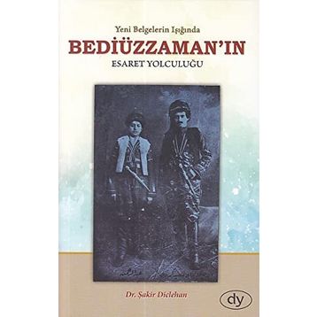 Bediüzzaman'ın Esaret Yolculuğu