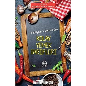 Bedriye Arık Çambel'den Kolay Yemek Tarifleri - Bedriye Arık Çambel
