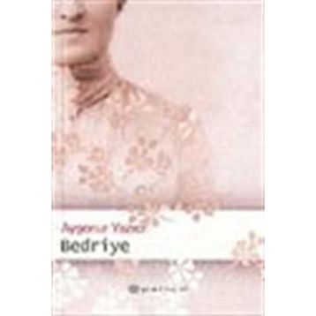 Bedriye - Ayşenur Yazıcı