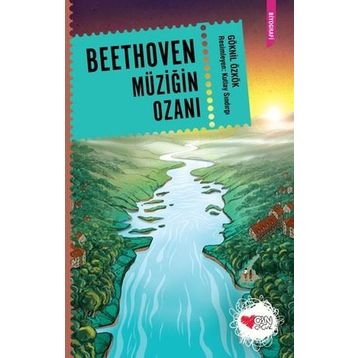 Beethoven Müziğin Ozanı Göknil Özkök